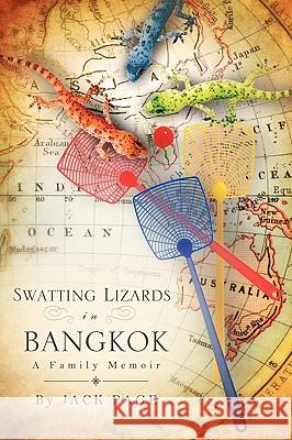 Swatting Lizards in Bangkok Jack Page (Merritt College) 9781607918523