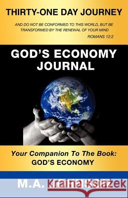 God's Economy Journal M a Johnson 9781607919032 Xulon Press