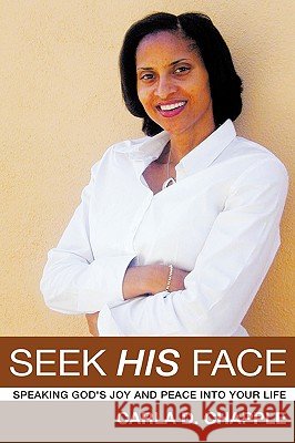 Seek His Face Carla D. Chapple 9781607919704