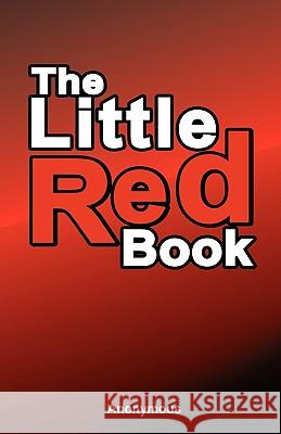 The Little Red Book Anonymous 9781607961369 WWW.Bnpublishing.com