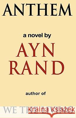 Anthem Ayn Rand 9781607961413 www.bnpublishing.com