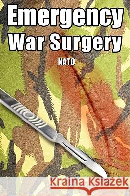 Emergency War Surgery Nato 9781607962649