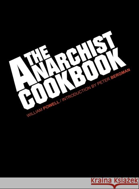 The Anarchist Cookbook William Powell 9781607966128