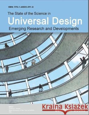 The State of the Science in Universal Design: Emerging Research and Developments Jordana L. Maisel 9781608050918