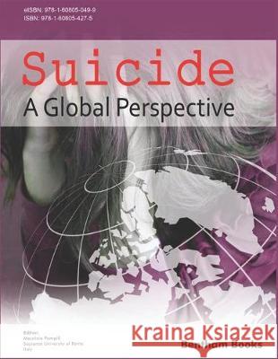 Suicide: A Global Perspective Maurizio Pompili 9781608054275