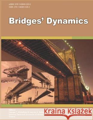 Bridges' Dynamics Ioannis G. Raftoyiannis George T. Michaltsos 9781608054282 Bentham Science Publishers