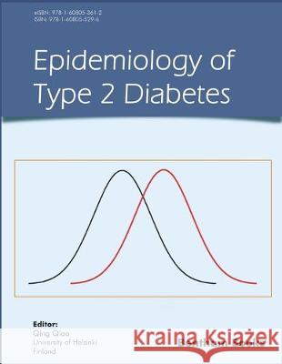 Epidemiology of Type 2 Diabetes Weiguo Gao Hairong Nan Feng Ning 9781608055296 Bentham Science Publishers