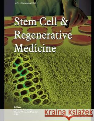 Stem Cell and Regenerative Medicine Herman Cheung 9781608056972 Bentham Science Publishers