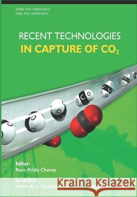 Recent Development of Capture of CO2 Rosa Hilda Chavez 9781608059256 Bentham Science Publishers