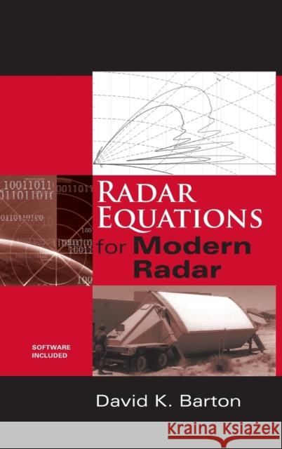 Radar Equations for Modern Radar David K. Barton 9781608075218