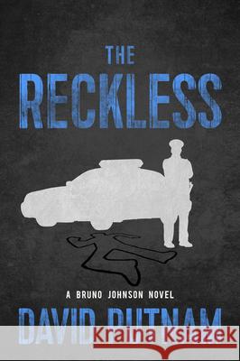 The Reckless: Volume 6 Putnam, David 9781608093953