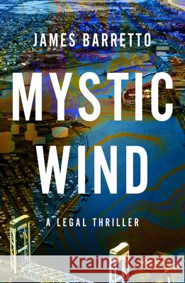 Mystic Wind: Volume 1 Barretto, James 9781608094967 Oceanview Publishing