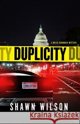 Duplicity: Volume 2 Shawn Wilson 9781608095810 Oceanview Publishing