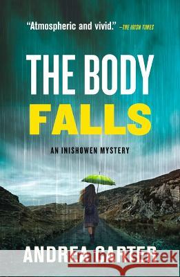 The Body Falls: Volume 5 Andrea Carter 9781608095827