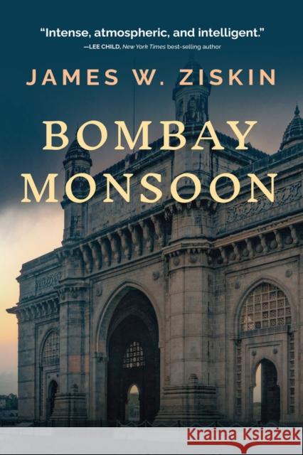 Bombay Monsoon James W. Ziskin 9781608095841