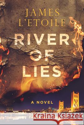 River of Lies: Volume 2 James L'Etoile 9781608095896 Oceanview Publishing