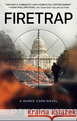 Firetrap: Volume 3 Otho Eskin 9781608096374 Oceanview Publishing