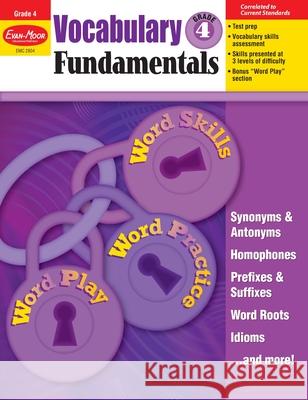 Vocabulary Fundamentals, Grade 4 Teacher Resource Evan-Moor Corporation 9781608236619 Evan-Moor Educational Publishers