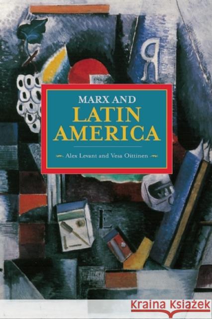 Marx and Latin America Jose Arico David Broder 9781608464111
