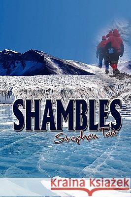 Shambles Stephen Tait 9781608600441 Strategic Book Publishing