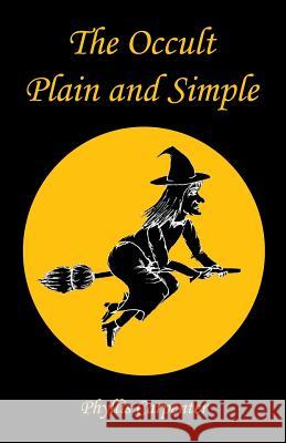 The Occult Plain and Simple Phyllis Carpenter 9781608626137 E-Booktime, LLC