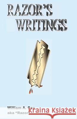 Razor's Writings William a. Cox 9781608628193 E-Booktime, LLC