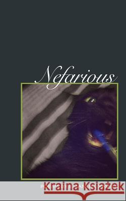 Nefarious: Poems Emanuel Xavier 9781608640942