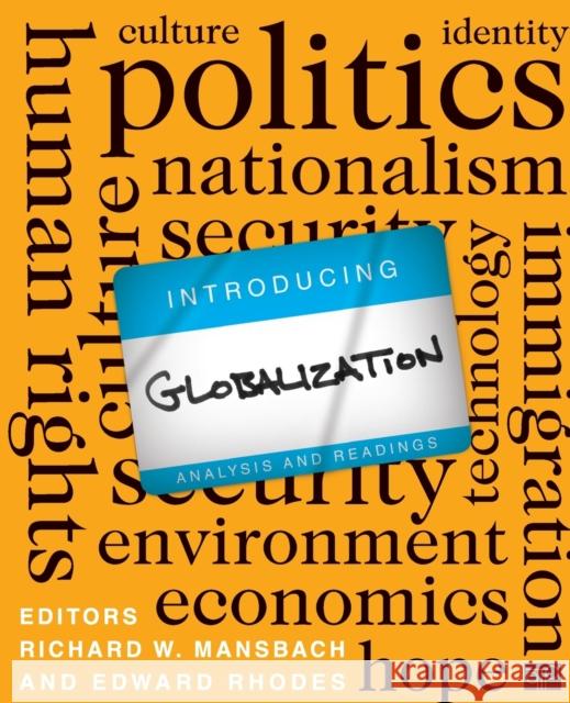 Introducing Globalization: Analysis and Readings Mansbach 9781608717422