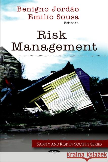 Risk Management Benigno Jordão, Emilio Sousa 9781608760114 Nova Science Publishers Inc