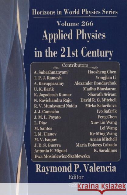 Applied Physics in the 21st Century Raymond P Valencia 9781608760749 Nova Science Publishers Inc