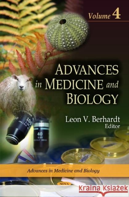 Advances in Medicine & Biology: Volume 4 Leon V Berhardt 9781608761586 Nova Science Publishers Inc