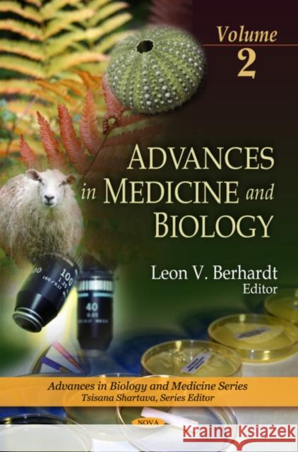 Advances in Medicine & Biology: Volume 2 Leon V Berhardt 9781608762880 Nova Science Publishers Inc