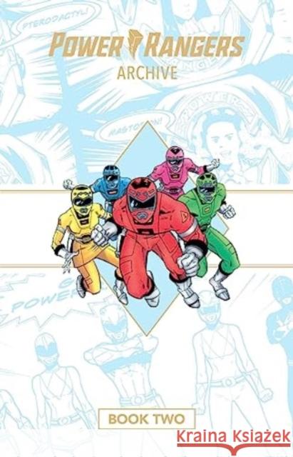 Power Rangers Archive Book Two Deluxe Edition Dan Slott 9781608862016