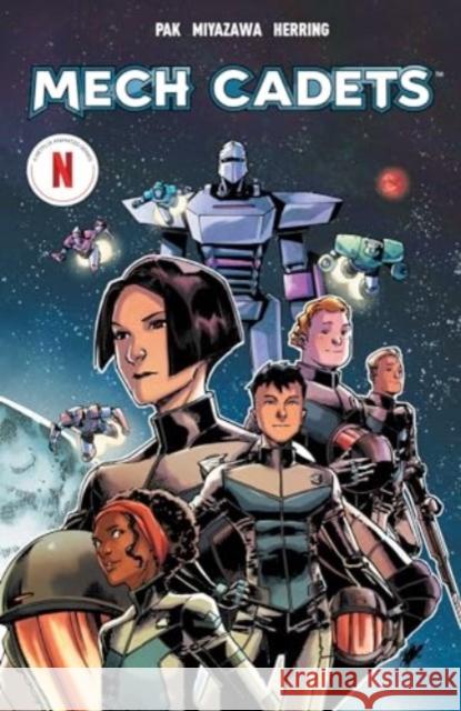 Mech Cadets: Command and Control Greg Pak Takeshi Miyazawa 9781608862399 Kaboom