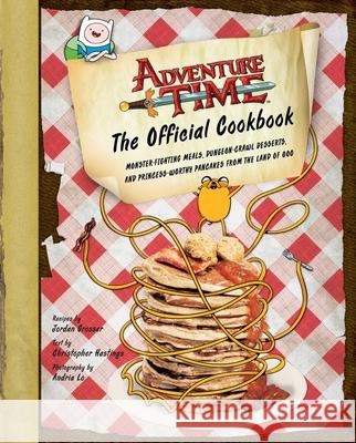 Adventure Time: The Official Cookbook Jordan Grosser 9781608876433