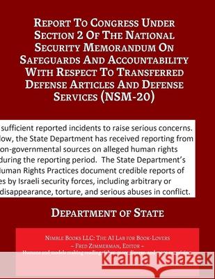 Report to Congress ... (NSM-20) Department of State                      Fred Zimmerman 9781608883059 Nimble Books