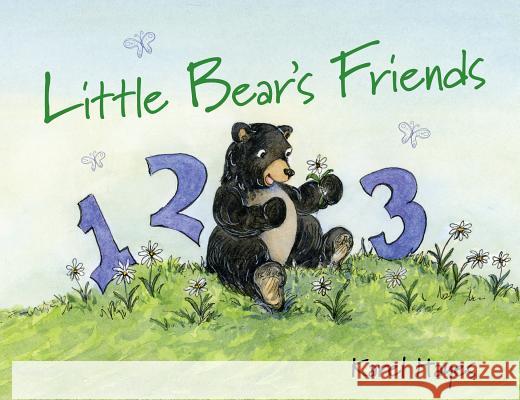 Little Bear's Friends Karel Hayes 9781608936946 Down East Books