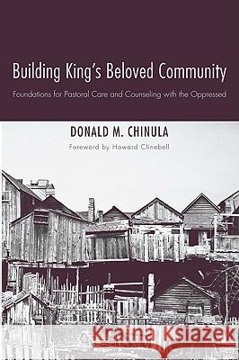 Building King's Beloved Community Chinula, Donald M. 9781608991433 Wipf & Stock Publishers