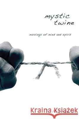 Mystic Twine J. Michaels 9781608992546 Resource Publications