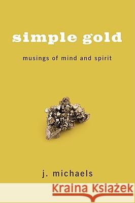 Simple Gold J. Michaels 9781608993550 Resource Publications