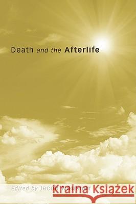 Death and the Afterlife Jacob Neusner 9781608994144