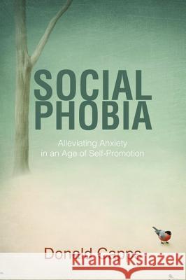 Social Phobia Donald Capps 9781608994472