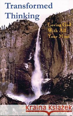 Transformed Thinking Edward M. Curtis John Brugaletta 9781608995899 Wipf & Stock Publishers