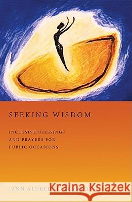 Seeking Wisdom Jann Aldredge-Clanton 9781608996018 Wipf & Stock Publishers