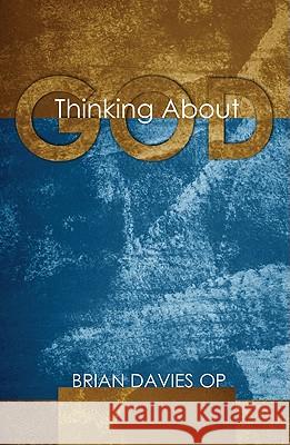 Thinking About God Davies, Brian Op 9781608996278