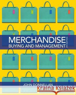 Merchandise Buying and Management John Donnellan 9781609014902 0