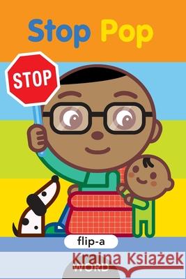 Stop Pop Harriet Ziefert Yukiko Kido 9781609052560