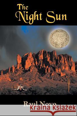 The Night Sun Raul Novo 9781609111885
