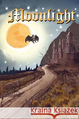 Moonlight: The Hidden Blood Prophecy Kevin Hiner 9781609114183