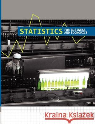 Statistics for Business and Economics Stuart Strother Orlando Griego 9781609277314 Cognella Academic Publishing